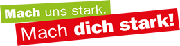 Mach uns stark. Mach dich stark!